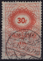 1934 Hungary - Bill Of Exchange Tax - Revenue Stamp - 30 F - Canceled - Fiscaux