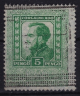 1930 Hungary - FISCAL Stamp - Sales Tax Revenue Stamp - 5 P - Used / Kossuth Lajos - Fiscale Zegels