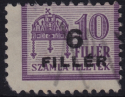 1946 Hungary - FISCAL BILL Tax - Revenue Stamp - 6 /10 F Overprint - Used - Fiscale Zegels