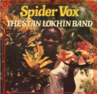 * LP *  STAN LOKHIN BAND - SPIDER VOX (Holland 1978 EX-!!!) - Musiques Du Monde