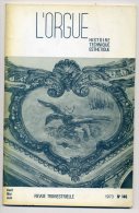 L'ORGUE Revue Trimestrielle N°146 - 1973 -Honfleur ( Orgues De Sainte-Catherine ), Sorèze (Tarn), Aquitaine ... - Música