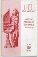 L'ORGUE Revue Trimestrielle N°157 - 1976 - Orgues Baléares (Palma, Minorque) , Andree, Kreps, Carcassonne ... - Música