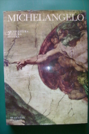 PFM/1 MICHELANGELO Architettura, Pittura , Scultura. Bramante Editrice 1964 - Arts, Antiquity