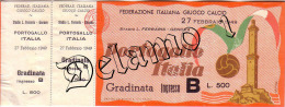 Naz. Di Calcio Italiane.--GENOVA-- Biglietto Originale Incontro ---- ITALIA --PORTOGALLO 1949 - Habillement, Souvenirs & Autres