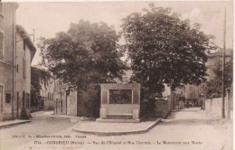 CONDRIEU (RHONE)  1744 RUE DE L'HOPITAL ET RUE CENTRALE  LE MONUMENT AUX MORTS - Condrieu