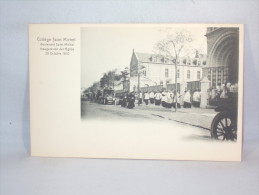 Bruxelles. Collège Saint Michel. Inauguration De L'Eglise 29 Octobre 1910 - Educazione, Scuole E Università