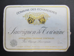 ETIQUETTE DE VIN (M55) SAUVIGNON DE TOURAINE (2 Vues) Domaine Des Echardières - Lucien Launay 1973 - Vino Bianco