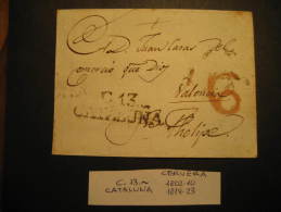 CERVERA C.13. 1802/10 1814/23 To Valencia Lleida Lerida Front Frontal Letter PREPHILATELY Catalonia Spain España - ...-1850 Prephilately