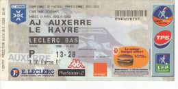 BILLET AJ AUXERRE / LE HAVRE ( Football Championnat 2002/2003 ) - Non Classificati