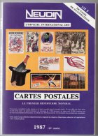 Neudin 1987, L´officiel International Des Cartes Postales - Boeken & Catalogi