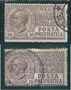 1913 1921  POSTA PNEUMATICA  10 + 15 C  2 Valori USATO - Correo Neumático