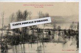 27 - PONT DE L'ARCHE - INONDATIONS - VUE SUR LES ILES - Pont-de-l'Arche