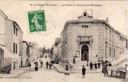 LA REOLE - La Poste Et L' Avenue De Monségur  (60764) - La Réole