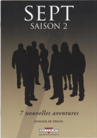 Dossier De Presse CHAUVEL David DENYS MITRIC Sept Saison 2 Delcourt 2011 - Persboek