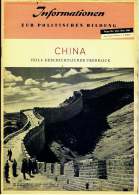 Zeitschrift  , China  -  Geschichtlicher Überblick  -  Informationen Zur Politische Bildung Heft 96 Von 1961 - Other & Unclassified