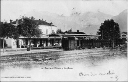 74 LA ROCHE SOUS FERON  LA GARE   TRAIN  WAGONS  VOYAGEURS - La Roche-sur-Foron