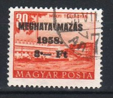 Hungary 1958. "MEGHATALMAZÁS" Overprint Stamp (postal Issue !!!), Used ! - Varietà & Curiosità