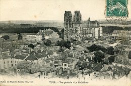 CPA 54 TOUL VUE GÉNÉRALE LA CATHÉDRALE - Toul