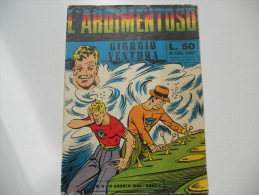 LOTTO 3 NUMERI ARDIMENTOSO - SERPENTE VOLANTE - GORDON - GIORGIO VENTURA - RIP KIRBY - Comics 1930-50