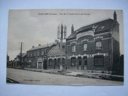 Ma Réf: 72-2-10.     CHAULNES     Rue De La Cavée   ( Hôtel Des Postes ). - Chaulnes