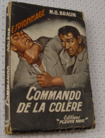 MG Braun, Commando De La Colere, Fleuve Noir, Couverture Noire "Espionnage" 1957, Non Massicoté - Fleuve Noir