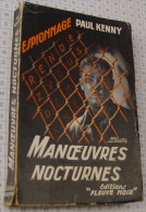 Paul Kenny, Manoeuvres Nocturnes, Fleuve Noir, Couverture Noire "Espionnage" 1956, Non Massicoté - Fleuve Noir