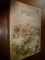 1937 Tirage Numéroté 188            PARIS Par André George  Avec 215 Héliogravures , Couverture De Berthold Mann - Paris