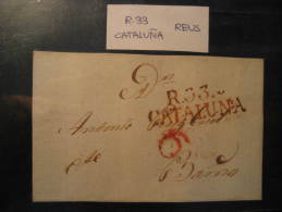 REUS R.33 To Barcelona Front Frontal Letter PREPHILATELY Tarragona Catalonia Spain España - ...-1850 Prephilately