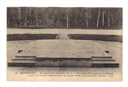 Rethondes: Monument De L' Armistice, Guerre 14-18 (13-3275) - Rethondes
