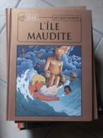 ALIX T3 L'ILE MAUDITE   JACQUES MARTIN - Alix