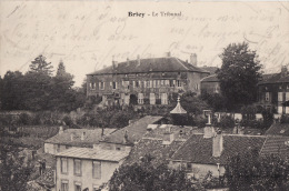 BRIEY,  Le Tribunal 1911 - Briey