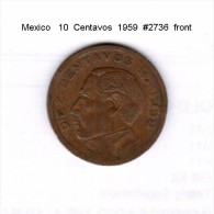 MEXICO   10  CENTAVOS  1959  (KM # 433) - Messico