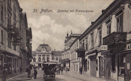 ST. PÖLTEN : BAHNHOF Mit KREMSERGASSE [ APOTHEKE / ETC... ] - C. P. ANCIENNE VOYAGÉE En 1915 / VINTAGE POSTCARD (o-957) - St. Pölten