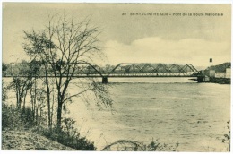 St-HYACINTHE - Pont De La Route Nationale - Édit. L. Charpentier # 30 - St. Hyacinthe