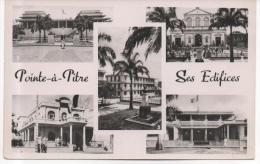 GUADELOUPE  POINTE A PITRE  SES EDIFICES - Pointe A Pitre