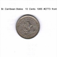 EAST CARIBBEAN TERRITORIES    10  CENTS  1965  (KM # 5) - Caribe Oriental (Territorios Del)