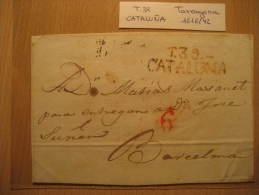 TARRAGONA T.39 1818/42 To Barcelona PREPHILATELY Front Frontal Letter Catalonia Spain España - ...-1850 Vorphilatelie