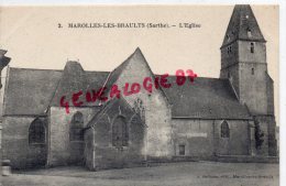 72 -  MAROLLES LES BRAULTS - L' EGLISE - Marolles-les-Braults