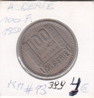 100 Francs Copper-nickel République Francaise 1950 - Algeria