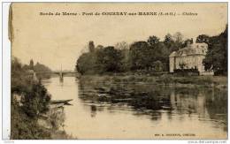 93 - GOURNAY-SUR-MARNE - Pont De Gournay - Le Château - Gournay Sur Marne