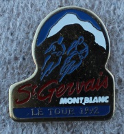 Pin´s Cyclisme . Tour De France . 92 Saint Gervais - Radsport