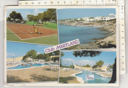 PO1428C# SPAGNA - BALEARI - FORMENTERA - CLUB MARYLAND - TENNIS - PISCINE  VG 1995 - Formentera