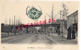 72 - LE MANS -  L' AVENUE DE PONTLIEUE - Le Mans