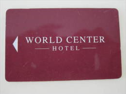 Hotel Key Card,World Center Hotel(edge A Little Damage) - Unclassified