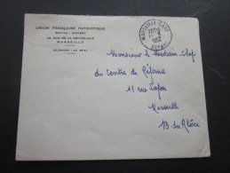 MILITARIA Lettre Franchise Militaire Union Française Patriotique à Marseille 11/9/1952 Pr Médecin Chef Du Centre Réforme - Burgerlijke Brieven Zonder Portkosten