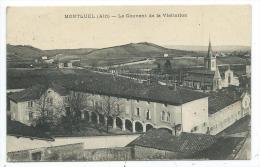 CPA -MONTLUEL -LE COUVENT DE LA VISITATION -Ain (01) -Circulé 1910 - Montluel