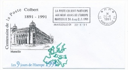 OMEC - PP 13 Marseille 01 - La Poste Colbert Participe Aux Neuf Jours De L'Europe - 1991 (Centenaire Poste Colbert) - Idee Europee