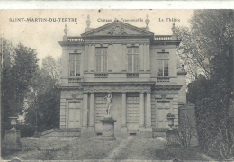 ILE DE FRANCE - 95 - VAL D'OISE - SAINT MARTIN DU TERTRE - Château De Franconville - Le Théâtre - Saint-Martin-du-Tertre