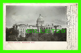 MADISON, WI -  STATE CAPITOL - TRAVEL IN 1904 - UNDIVIDED BACK - E. C. KROPP PUB. - - Madison