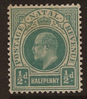 NATAL 1902 1/2d Blue-green KE VII SG 127 HM OT31 - Natal (1857-1909)